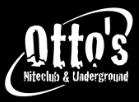 Otto's Niteclub & Underground